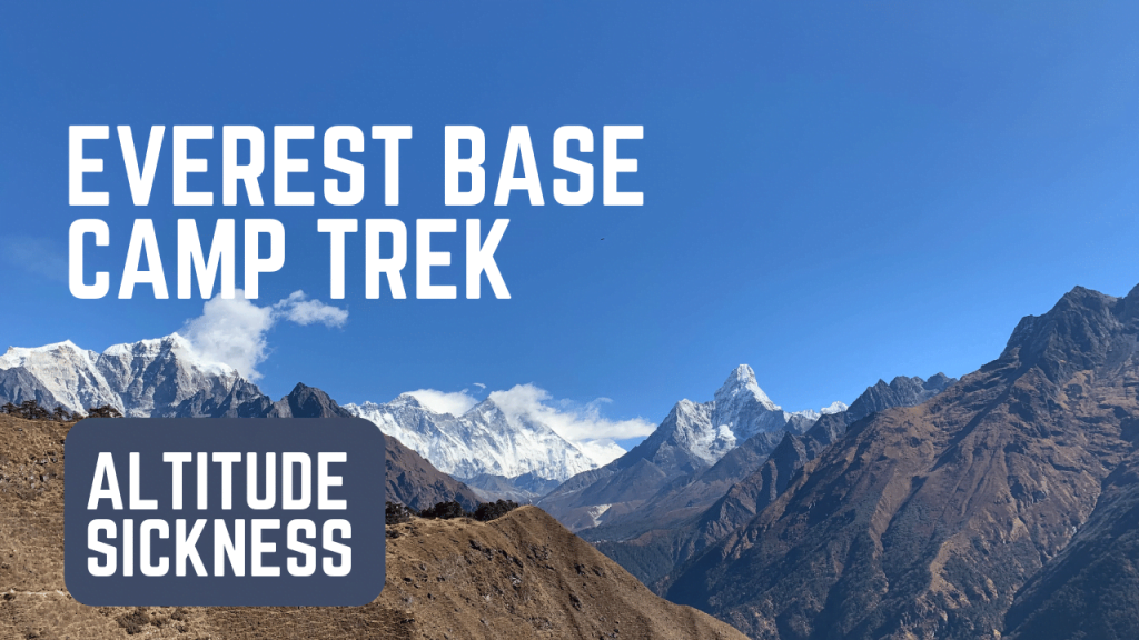 altitude sickness on everest base camp trek